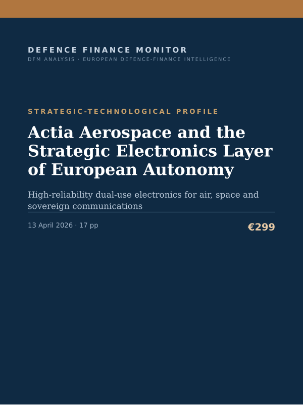Cover of the DFM report “Actia Aerospace and the Strategic Electronics Layer of European Autonomy” — Strategic-Technological Profile, 17-page PDF