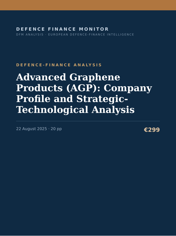 Cover of the DFM report “Advanced Graphene Products (AGP): Company Profile and Strategic-Technological Analysis” — Defence-Finance Analysis, 20-page PDF