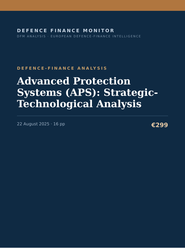 Cover of the DFM report “Advanced Protection Systems (APS): Strategic-Technological Analysis” — Defence-Finance Analysis, 16-page PDF