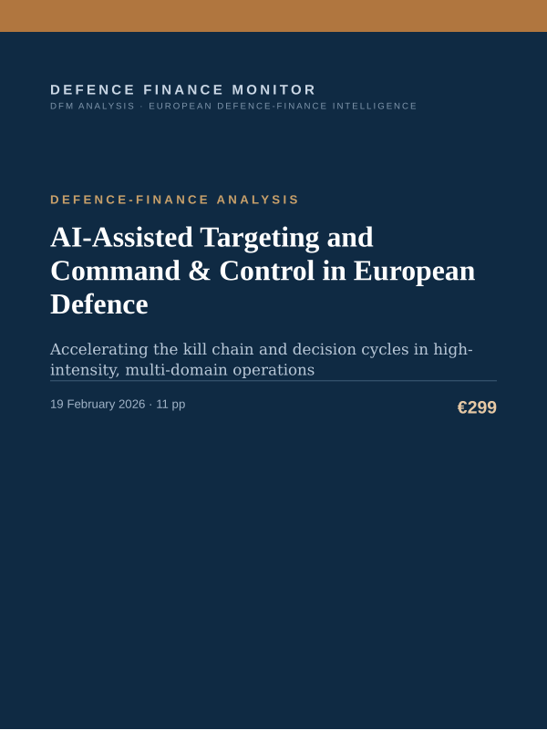 Cover of the DFM report “AI-Assisted Targeting and Command & Control in European Defence” — Defence-Finance Analysis, 11-page PDF