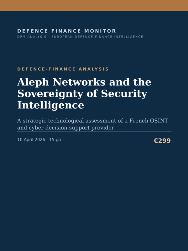 Cover of the DFM report “Aleph Networks and the Sovereignty of Security Intelligence” — Defence-Finance Analysis, 15-page PDF