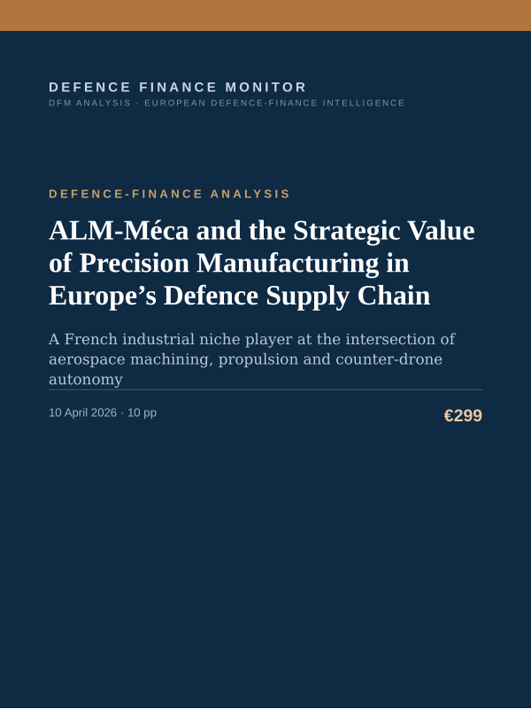 Cover of the DFM report “ALM-Méca and the Strategic Value of Precision Manufacturing in Europe’s Defence Supply Chain” — Defence-Finance Analysis, 10-page PDF