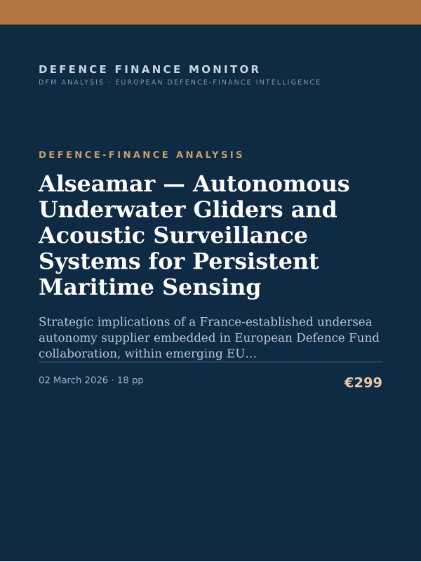 Cover of the DFM report “Alseamar — Autonomous Underwater Gliders and Acoustic Surveillance Systems for Persistent Maritime Sensing” — Defence-Finance Analysis, 18-page PDF
