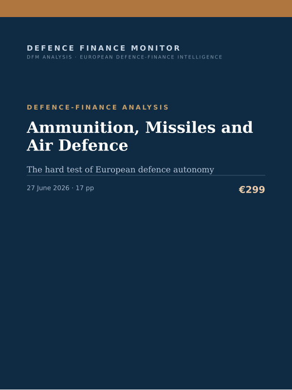Cover of the DFM report “Ammunition, Missiles and Air Defence” — Defence-Finance Analysis, 17-page PDF