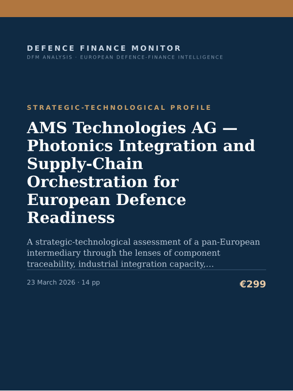 Cover of the DFM report “AMS Technologies AG — Photonics Integration and Supply-Chain Orchestration for European Defence Readiness” — Strategic-Technological Profile, 14-page PDF