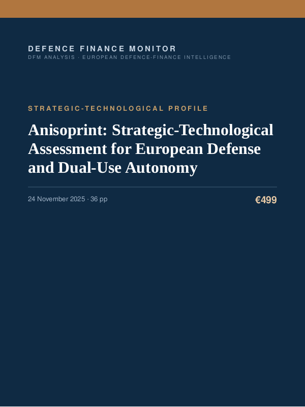 Cover of the DFM report “Anisoprint: Strategic-Technological Assessment for European Defense and Dual-Use Autonomy” — Strategic-Technological Profile, 36-page PDF