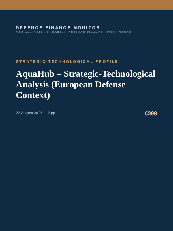 Cover of the DFM report “AquaHub – Strategic-Technological Analysis (European Defense Context)” — Strategic-Technological Profile, 12-page PDF