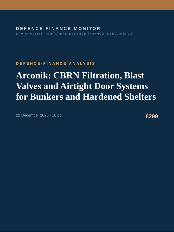 Cover of the DFM report “Arconik: CBRN Filtration, Blast Valves and Airtight Door Systems for Bunkers and Hardened Shelters” — Defence-Finance Analysis, 10-page PDF