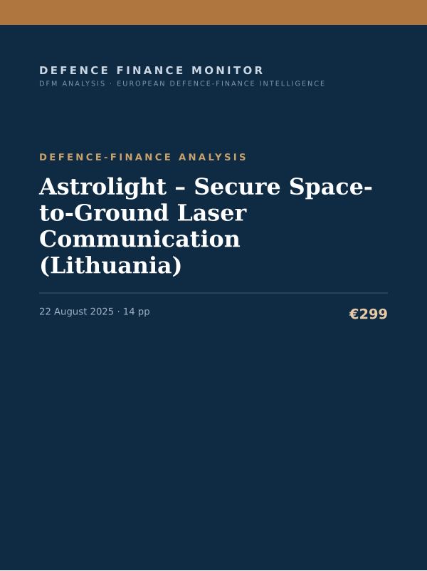 Cover of the DFM report “Astrolight – Secure Space-to-Ground Laser Communication (Lithuania)” — Defence-Finance Analysis, 14-page PDF
