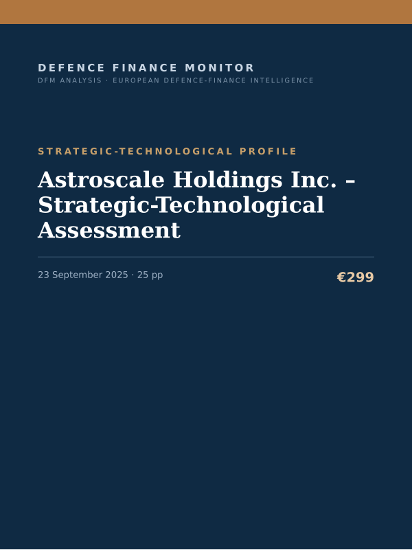 Cover of the DFM report “Astroscale Holdings Inc. – Strategic-Technological Assessment” — Strategic-Technological Profile, 25-page PDF