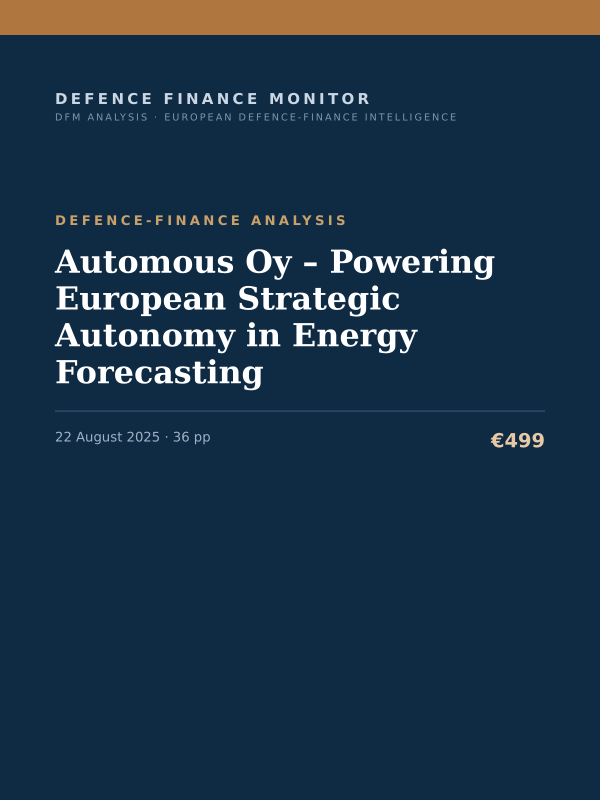 Cover of the DFM report “Automous Oy – Powering European Strategic Autonomy in Energy Forecasting” — Defence-Finance Analysis, 36-page PDF