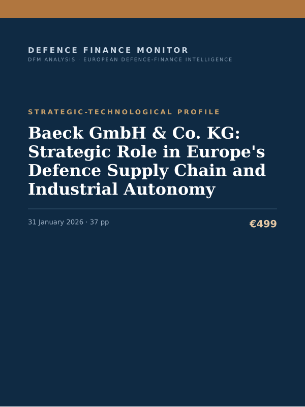Cover of the DFM report “Baeck GmbH & Co. KG: Strategic Role in Europe's Defence Supply Chain and Industrial Autonomy” — Strategic-Technological Profile, 37-page PDF