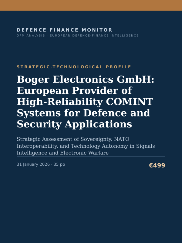Cover of the DFM report “Boger Electronics GmbH: European Provider of High-Reliability COMINT Systems for Defence and Security Applications” — Strategic-Technological Profile, 35-page PDF