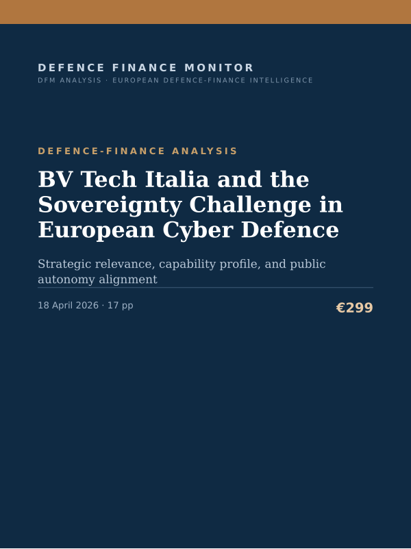Cover of the DFM report “BV Tech Italia and the Sovereignty Challenge in European Cyber Defence” — Defence-Finance Analysis, 17-page PDF