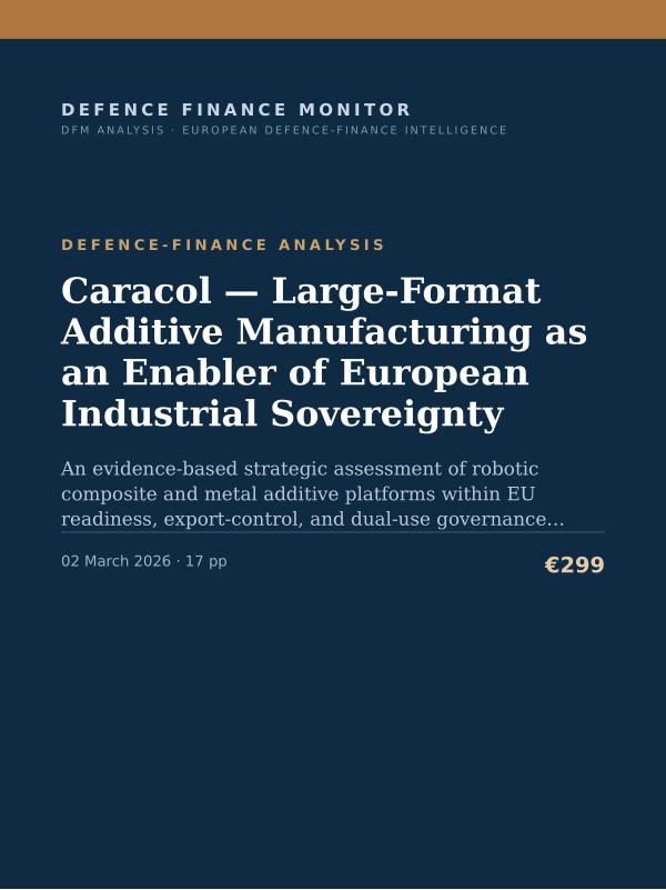 Cover of the DFM report “Caracol — Large-Format Additive Manufacturing as an Enabler of European Industrial Sovereignty” — Defence-Finance Analysis, 17-page PDF