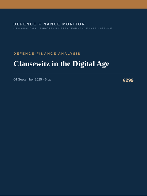 Cover of the DFM report “Clausewitz in the Digital Age” — Defence-Finance Analysis, 6-page PDF