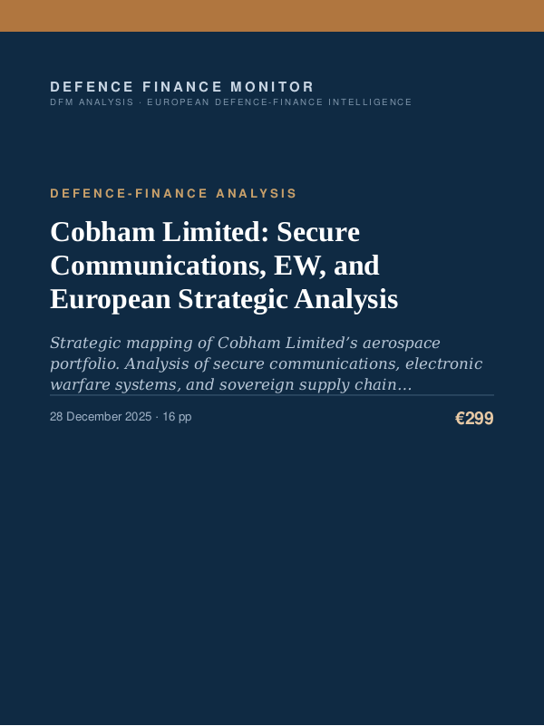 Cover of the DFM report “Cobham Limited: Secure Communications, EW, and European Strategic Analysis” — Defence-Finance Analysis, 16-page PDF