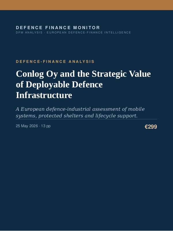 Cover of the DFM report “Conlog Oy and the Strategic Value of Deployable Defence Infrastructure” — Defence-Finance Analysis, 13-page PDF