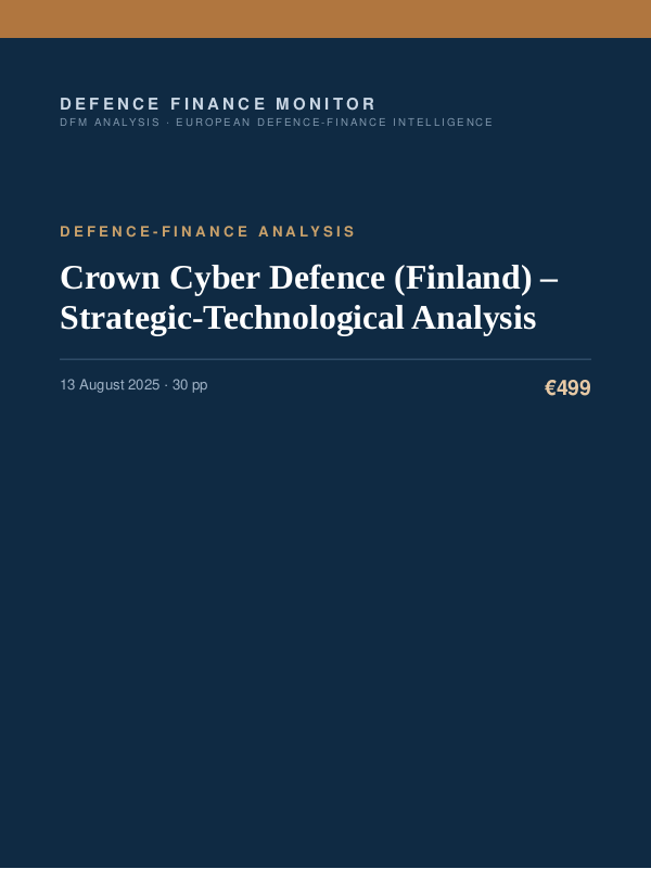 Cover of the DFM report “Crown Cyber Defence (Finland) – Strategic-Technological Analysis” — Defence-Finance Analysis, 30-page PDF
