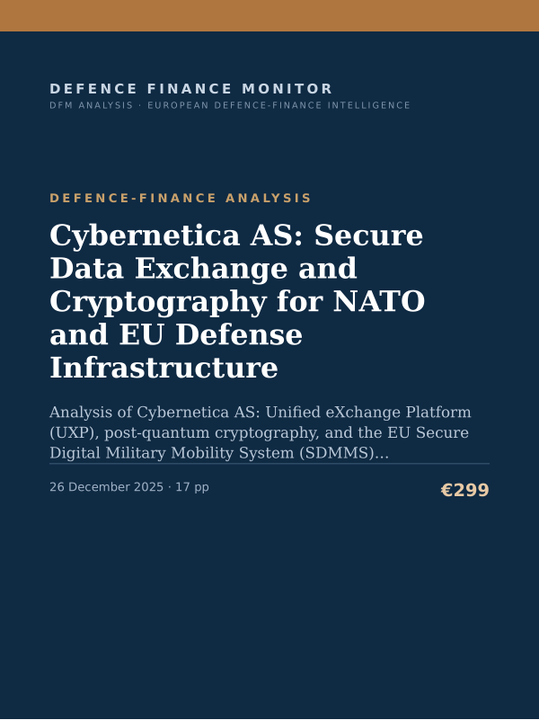 Cover of the DFM report “Cybernetica AS: Secure Data Exchange and Cryptography for NATO and EU Defense Infrastructure” — Defence-Finance Analysis, 17-page PDF