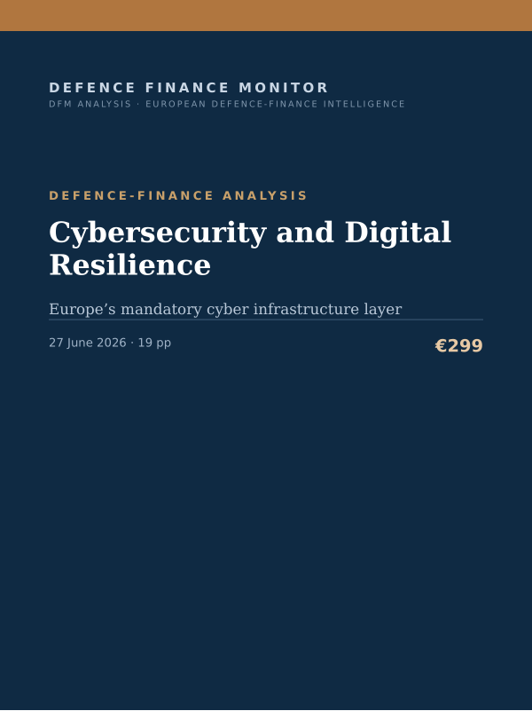 Cover of the DFM report “Cybersecurity and Digital Resilience” — Defence-Finance Analysis, 19-page PDF