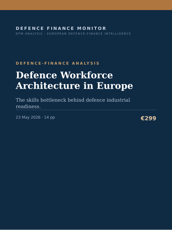 Cover of the DFM report “Defence Workforce Architecture in Europe” — Defence-Finance Analysis, 14-page PDF