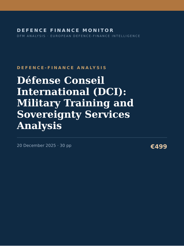 Cover of the DFM report “Défense Conseil International (DCI): Military Training and Sovereignty Services Analysis” — Defence-Finance Analysis, 30-page PDF