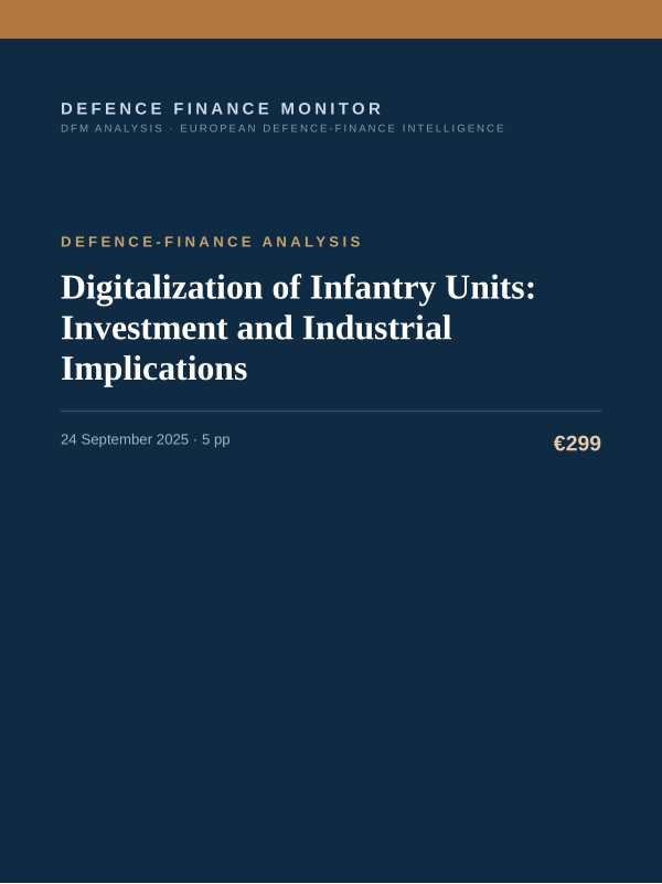 Cover of the DFM report “Digitalization of Infantry Units: Investment and Industrial Implications” — Defence-Finance Analysis, 5-page PDF