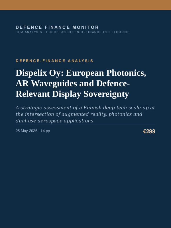 Cover of Dispelix Oy: European Photonics, AR Waveguides and Defence-Relevant Display Sovereignty