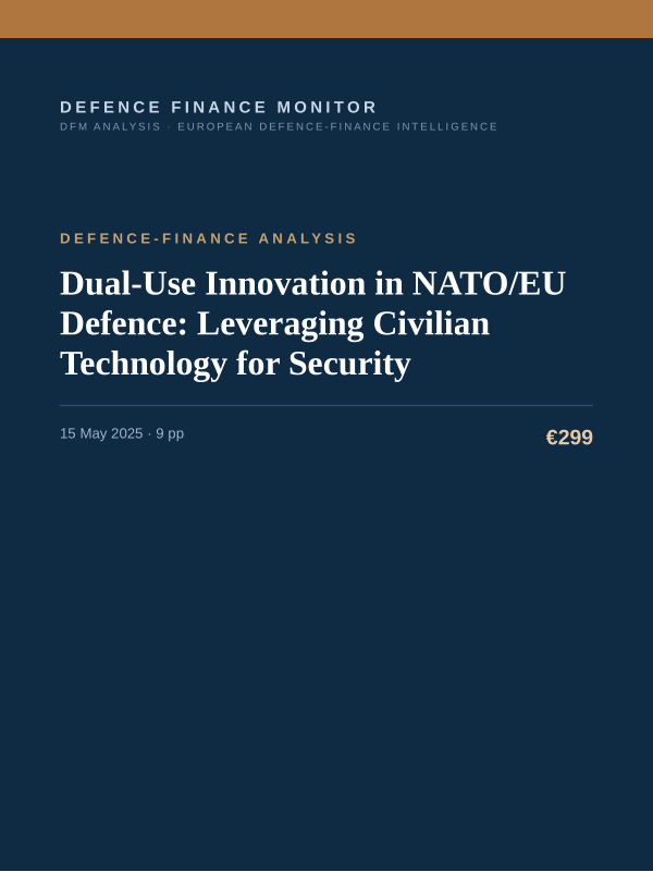 Cover of the DFM report “Dual-Use Innovation in NATO/EU Defence: Leveraging Civilian Technology for Security” — Defence-Finance Analysis, 9-page PDF
