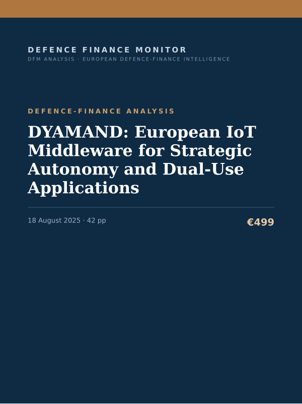 Cover of the DFM report “DYAMAND: European IoT Middleware for Strategic Autonomy and Dual-Use Applications” — Defence-Finance Analysis, 42-page PDF