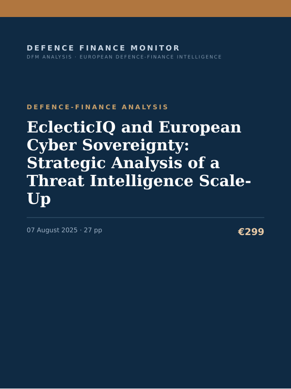 Cover of the DFM report “EclecticIQ and European Cyber Sovereignty: Strategic Analysis of a Threat Intelligence Scale-Up” — Defence-Finance Analysis, 27-page PDF