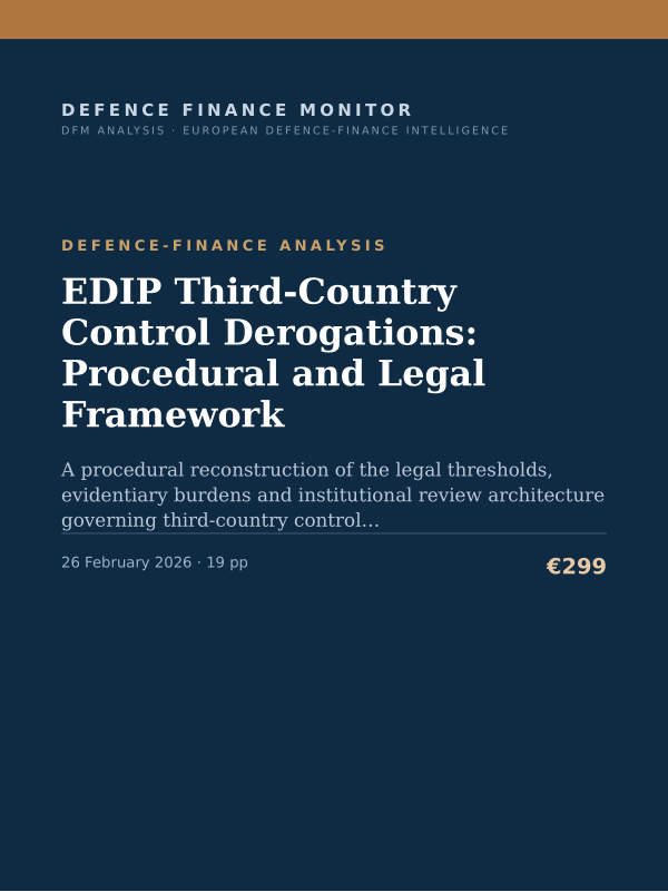 Cover of the DFM report “EDIP Third-Country Control Derogations: Procedural and Legal Framework” — Defence-Finance Analysis, 19-page PDF