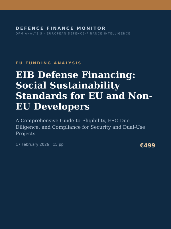 Cover of the DFM report “EIB Defense Financing: Social Sustainability Standards for EU and Non-EU Developers” — Eu Funding Analysis, 15-page PDF