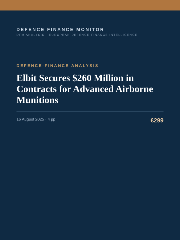 Cover of the DFM report “Elbit Secures $260 Million in Contracts for Advanced Airborne Munitions” — Defence-Finance Analysis, 4-page PDF