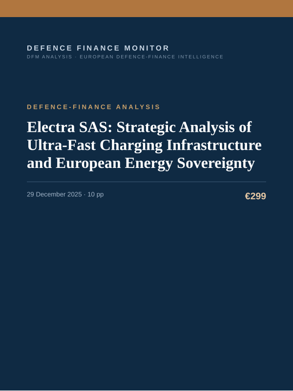 Cover of the DFM report “Electra SAS: Strategic Analysis of Ultra-Fast Charging Infrastructure and European Energy Sovereignty” — Defence-Finance Analysis, 10-page PDF