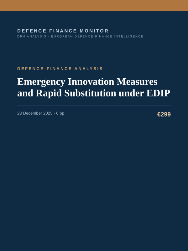 Cover of the DFM report “Emergency Innovation Measures and Rapid Substitution under EDIP” — Defence-Finance Analysis, 6-page PDF