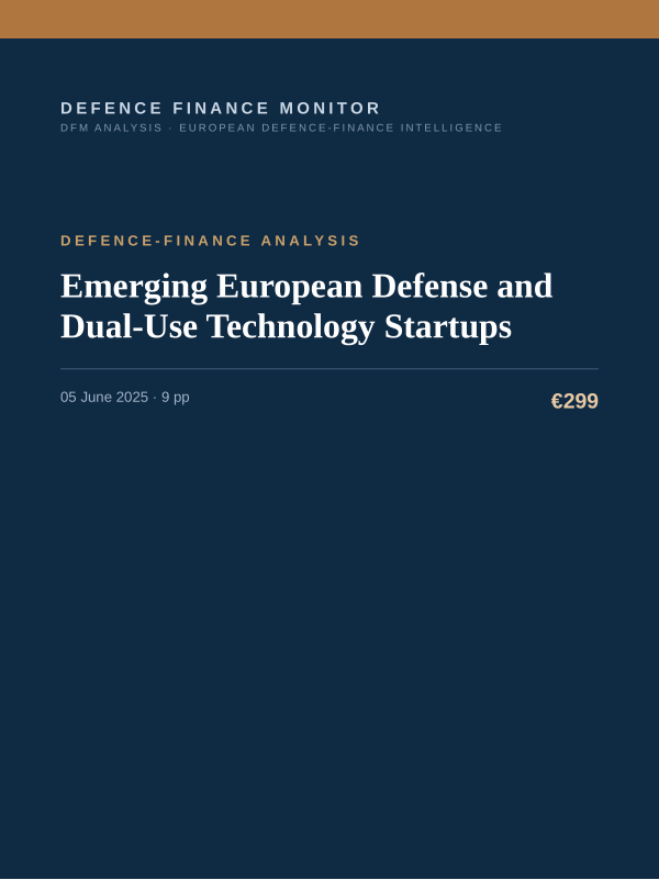 Cover of the DFM report “Emerging European Defense and Dual-Use Technology Startups” — Defence-Finance Analysis, 9-page PDF