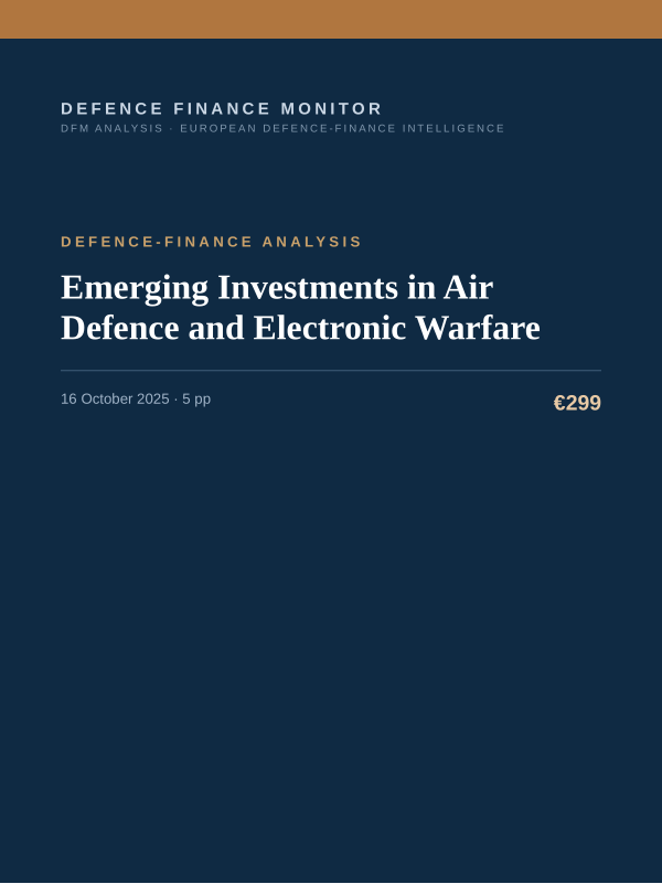 Cover of the DFM report “Emerging Investments in Air Defence and Electronic Warfare” — Defence-Finance Analysis, 5-page PDF