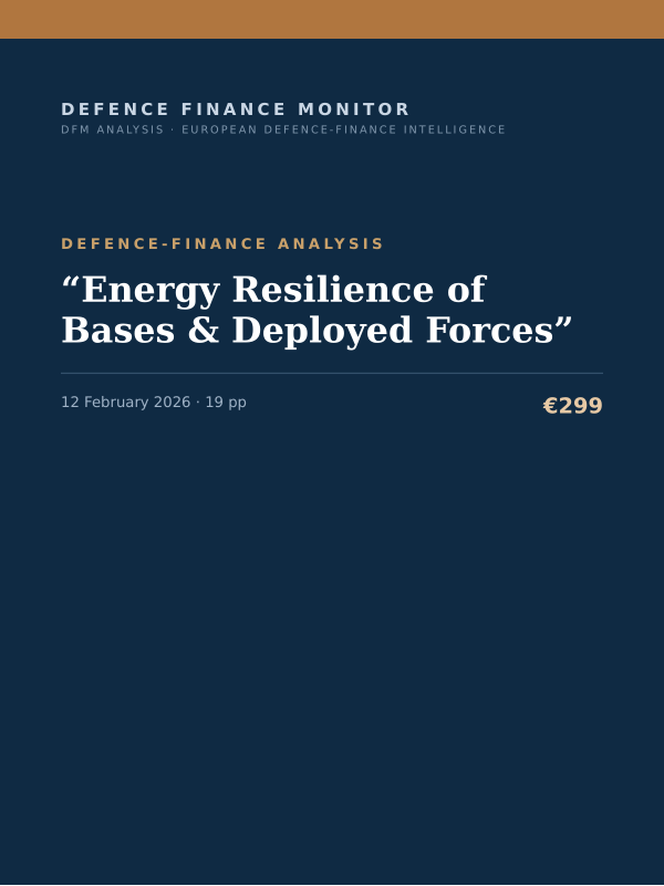 Cover of the DFM report ““Energy Resilience of Bases & Deployed Forces”” — Defence-Finance Analysis, 19-page PDF