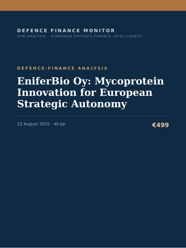Cover of the DFM report “EniferBio Oy: Mycoprotein Innovation for European Strategic Autonomy” — Defence-Finance Analysis, 40-page PDF