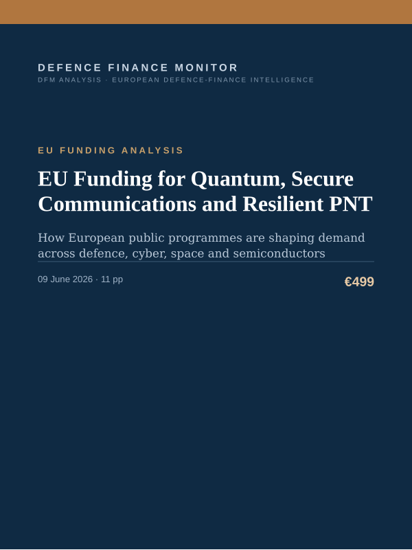 Cover of the DFM report “EU Funding for Quantum, Secure Communications and Resilient PNT” — Eu Funding Analysis, 11-page PDF