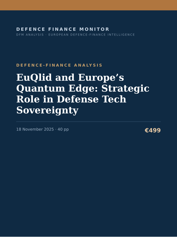 Cover of the DFM report “EuQlid and Europe’s Quantum Edge: Strategic Role in Defense Tech Sovereignty” — Defence-Finance Analysis, 40-page PDF
