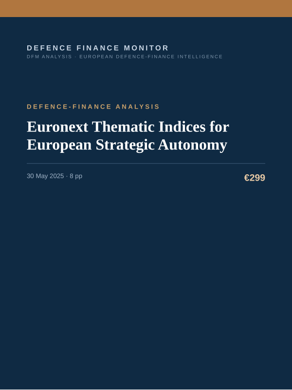 Cover of the DFM report “Euronext Thematic Indices for European Strategic Autonomy” — Defence-Finance Analysis, 8-page PDF