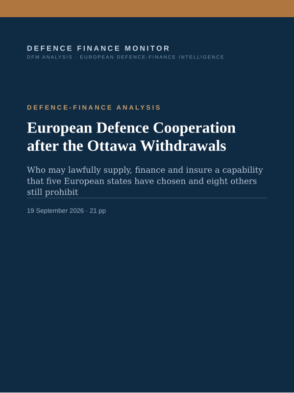 Cover of the DFM report “European Defence Cooperation after the Ottawa Withdrawals” — Defence-Finance Analysis, 21-page PDF