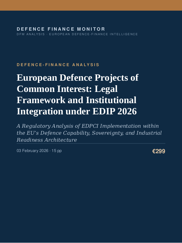 Cover of European Defence Projects of Common Interest: Legal Framework and Institutional Integration under EDIP 2026