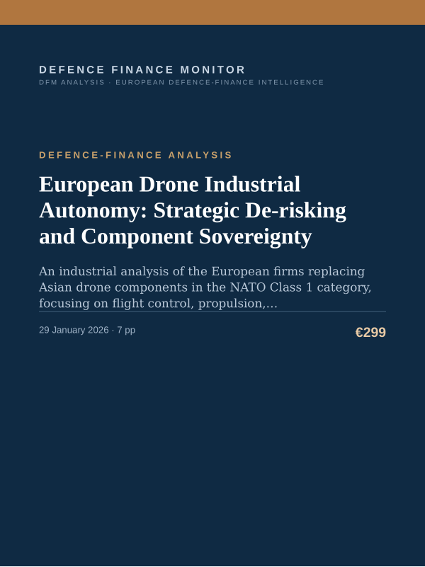 Cover of the DFM report “European Drone Industrial Autonomy: Strategic De-risking and Component Sovereignty” — Defence-Finance Analysis, 7-page PDF