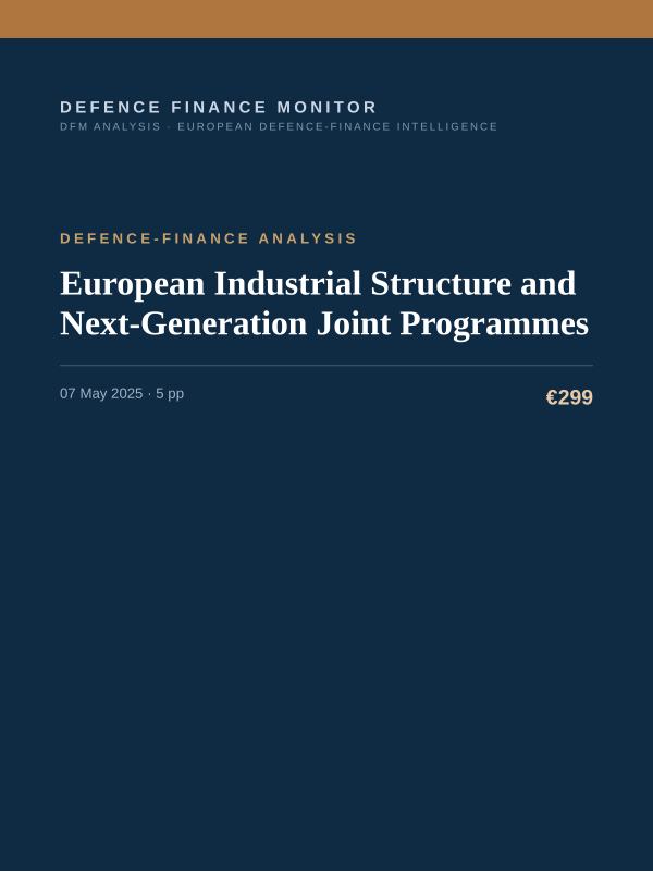 Cover of the DFM report “European Industrial Structure and Next-Generation Joint Programmes” — Defence-Finance Analysis, 5-page PDF