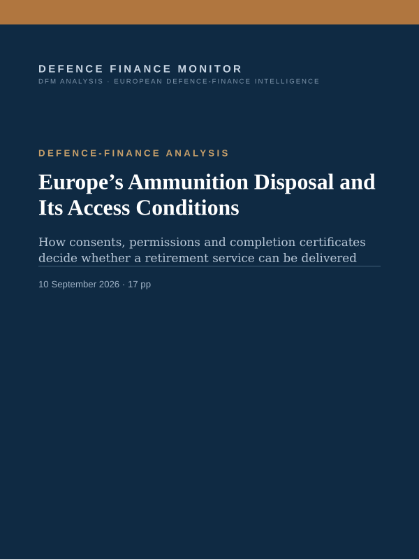 Cover of the DFM report “Europe’s Ammunition Disposal and Its Access Conditions” — Defence-Finance Analysis, 17-page PDF