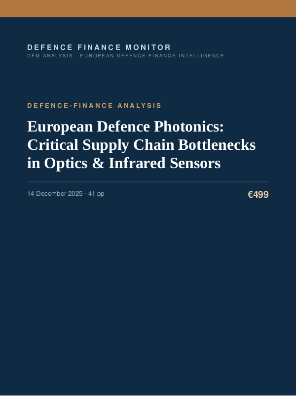 Cover of the DFM report “European Defence Photonics: Critical Supply Chain Bottlenecks in Optics & Infrared Sensors” — Defence-Finance Analysis, 41-page PDF